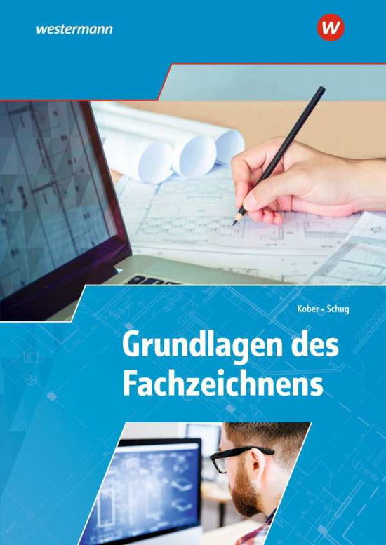 Cover for Kober · Grundlagen des Fachzeichnens (Book)