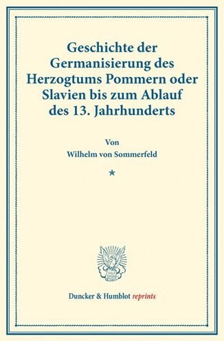 Cover for Sommerfeld · Geschichte der Germanisierun (Bok) (2017)