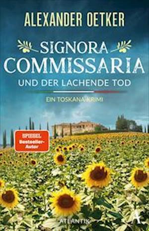 Cover for Alexander Oetker · Signora Commissaria und der lachende Tod (Bok) (2024)