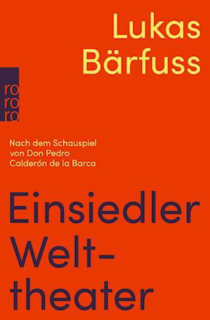 Cover for Lukas Bärfuss · Einsiedler Welttheater (Bok) (2024)
