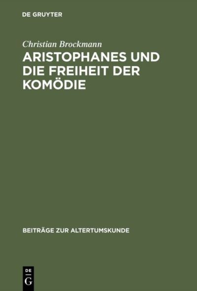 Cover for Brockmann · Aristophanes und die Freiheit (Book) [German edition] (2003)