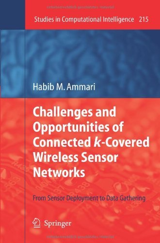 Cover for Habib Ammari · Challenges and Opportunities of Connected K-coveredwireless Sensor Networks: from Sensor Deployment to Data Gathering - Studies in Computational Intelligence (Taschenbuch) (2012)