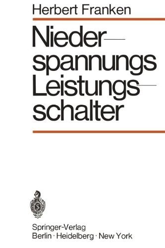 Cover for Herbert Franken · Niederspannungs-leistungsschalter (Paperback Bog) [Softcover Reprint of the Original 1st Ed. 1970 edition] (2012)