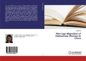 Marriage Migration of Vietnamese Wom - Su - Books -  - 9783659454295 - 