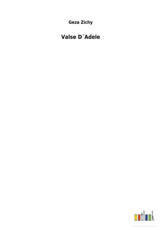 Cover for Geza Zichy · Valse DAdele (Paperback Book) (2018)