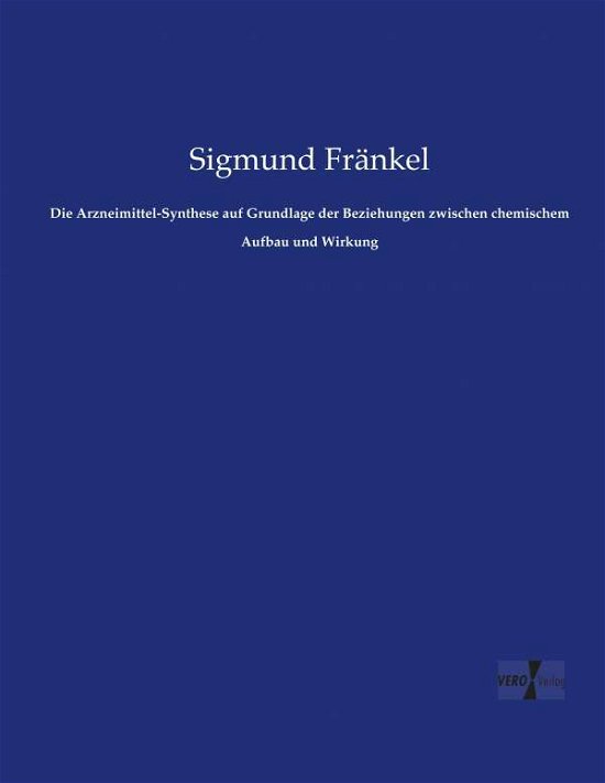 Cover for Fränkel · Die Arzneimittel-Synthese auf G (Book) (2019)