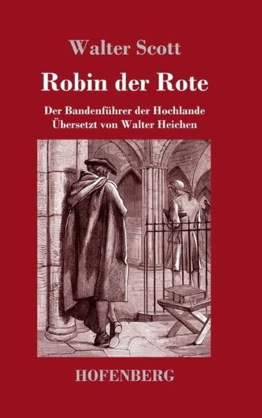 Robin der Rote - Scott - Livres -  - 9783743731295 - 22 août 2019