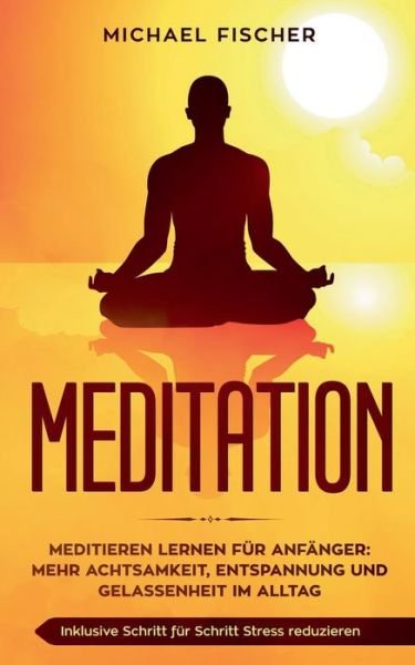 Cover for Fischer · Meditation (Buch) (2019)