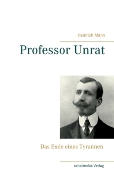 Cover for Mann · Professor Unrat (N/A) (2021)