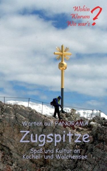 Cover for Fischer · Warten auf Panorama Zugspitze (Bog) (2018)