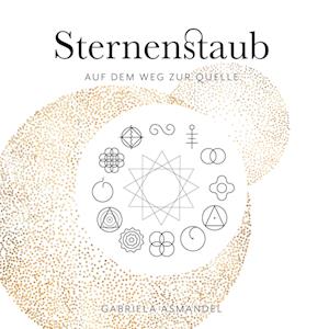 Cover for Gabriela Asmandel · Sternenstaub (Hardcover Book) (2021)