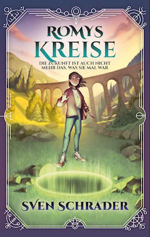 Cover for Sven Schrader · Romys Kreise (Book) (2024)