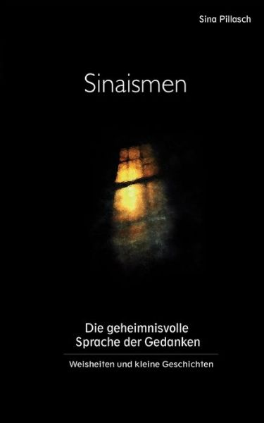 Cover for Sina Pillasch · Sinaismen (Paperback Book) [German edition] (2007)