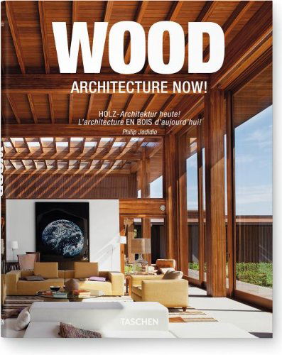 Cover for Philip Jodidio · Wood Architecture Now! (Paperback Book) [Mul edition] (2011)