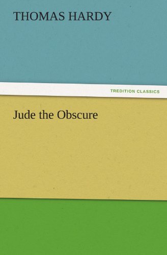 Jude the Obscure (Tredition Classics) - Thomas Hardy - Books - tredition - 9783842447295 - November 4, 2011