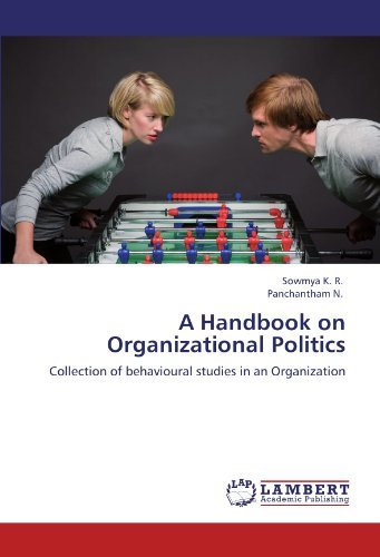 Cover for Panchantham N. · A Handbook on Organizational Politics: Collection of Behavioural Studies in an Organization (Paperback Book) (2012)