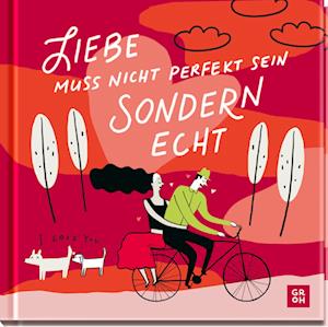 Cover for Kristin Funk · Liebe muss nicht perfekt sein, sondern echt (Book) (2023)