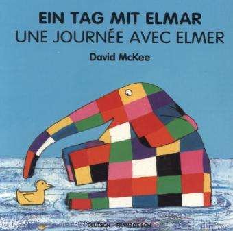 Cover for McKee · Ein Tag mit Elmar,dtsch.-franz. (Bok)