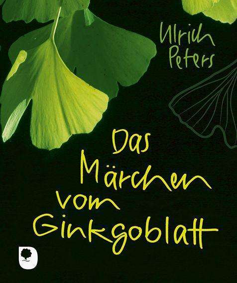 Cover for Peters · Das Märchen vom Ginkgoblatt (Book)