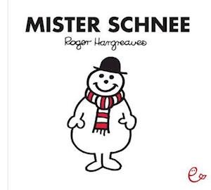 Mister Schnee - Roger Hargreaves - Livros - Rieder, Susanna - 9783943919295 - 15 de outubro de 2013