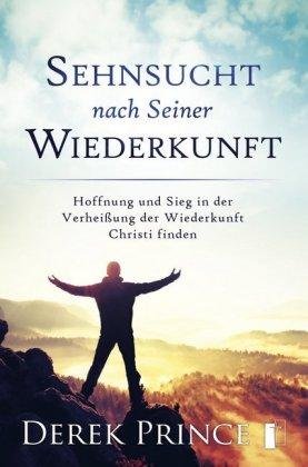 Sehnsucht nach Seiner Wiederkunf - Prince - Bøker -  - 9783944602295 - 