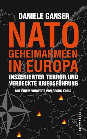 Nato-Geheimarmeen in Europa - Daniele Ganser - Books - Fifty-Fifty - 9783946778295 - 2022