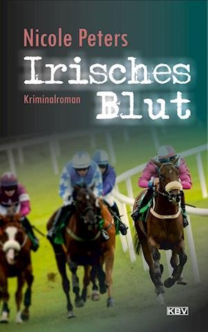 Cover for Nicole Peters · Irisches Blut (Book) (2022)