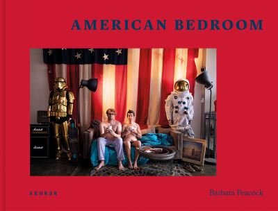 Cover for Barbara Peacock · American Bedroom (Hardcover Book) (2023)