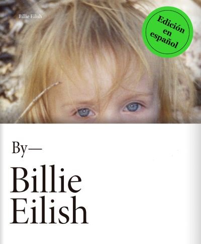 Cover for Billie Eilish (Hardcover Book) [Spanish edition] (2021)