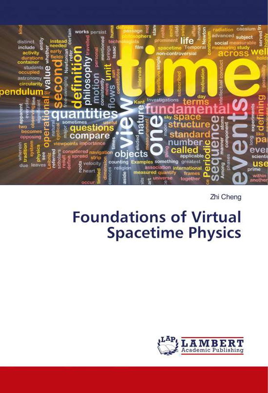 Cover for Cheng · Foundations of Virtual Spacetime (Book)