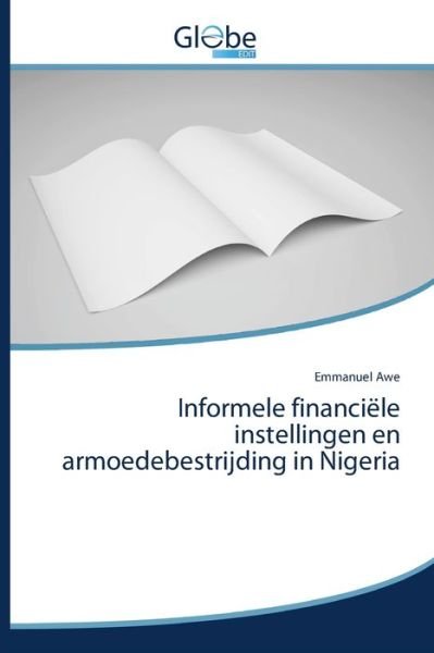 Informele financiële instellingen e - Awe - Books -  - 9786200514295 - June 18, 2020