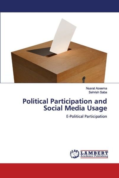 Cover for Nusrat Azeema · Political Participation and Social Media Usage (Pocketbok) (2020)