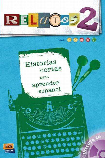 Relatos 2 - Multiple Authors - Libros - Editorial Edinumen - 9788498485295 - 24 de septiembre de 2015