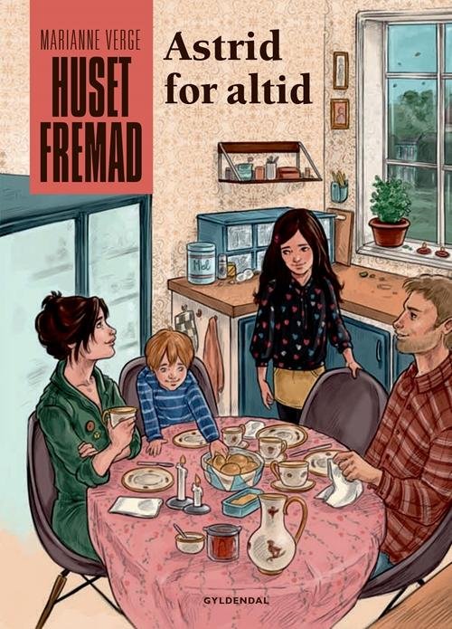 Cover for Marianne Verge · Vild Dingo: Huset Fremad - Astrid for altid (Innbunden bok) [1. utgave] (2017)