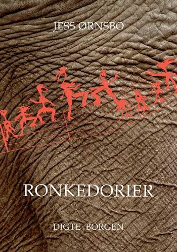 Cover for Jess Ørnsbo · Ronkedorier (Heftet bok) [1. utgave] (2005)