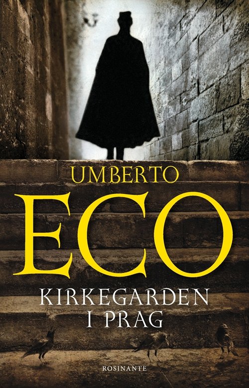 Cover for Umberto Eco · Kirkegården i Prag (Sewn Spine Book) [1e uitgave] (2012)