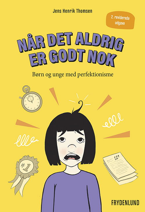 Cover for Jens Henrik Thomsen · Når det aldrig er godt nok (Taschenbuch) [2. Ausgabe] (2019)