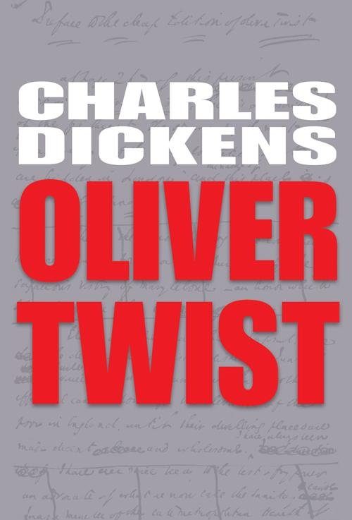 Cover for Charles Dickens · Oliver Twist (Sewn Spine Book) (2012)