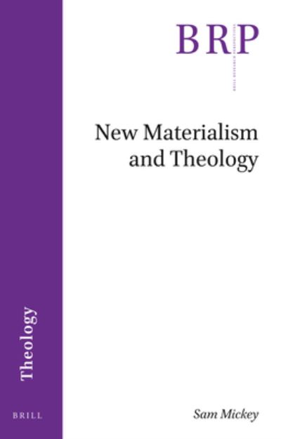 Cover for Sam Mickey · New Materialism and Theology (Paperback Book) (2022)