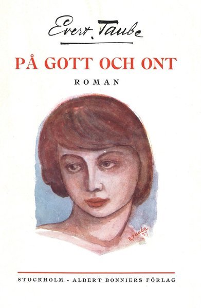 Cover for Evert Taube · På gott och ont (ePUB) (2015)