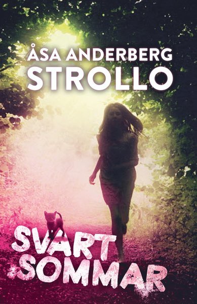 Cover for Åsa Anderberg Strollo · Svart sommar (Landkarten) (2015)