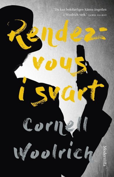 Cover for Cornell Woolrich · Rendezvous i svart (Innbunden bok) (2018)
