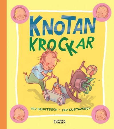 Cover for Per Bengtsson · Knotan: Knotan krockar (Bound Book) (2021)