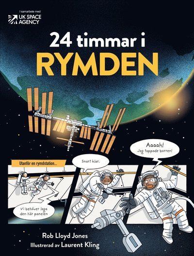 24 timmar i rymden - Lloyd Jones - Bøker - Tukan Förlag - 9789180370295 - 4. juli 2022