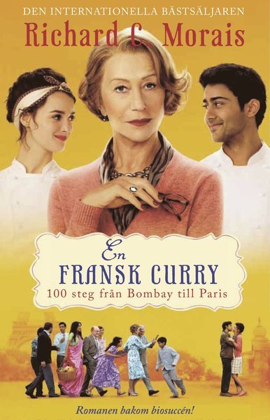 En fransk curry : 100 steg från Bombay till Paris - Richard C. Morais - Bücher - Bookmark Förlag - 9789187441295 - 10. April 2015