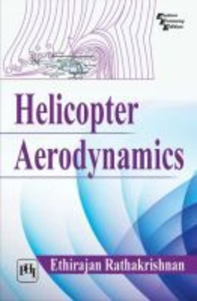 Cover for Ethirajan Rathakrishnan · Helicopter Aerodynamics (Paperback Book) (2019)