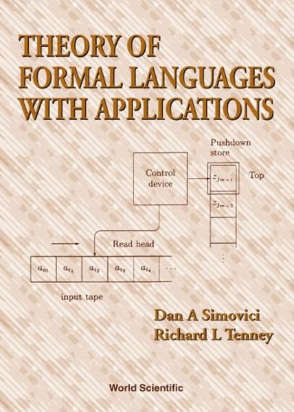 Cover for Dan A. Simovici · Theory of Formal Languages with Applications (Innbunden bok) (1999)