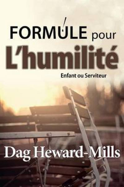 Cover for Dag Heward-Mills · Formule Pour L'Humilite (Paperback Book) (2014)