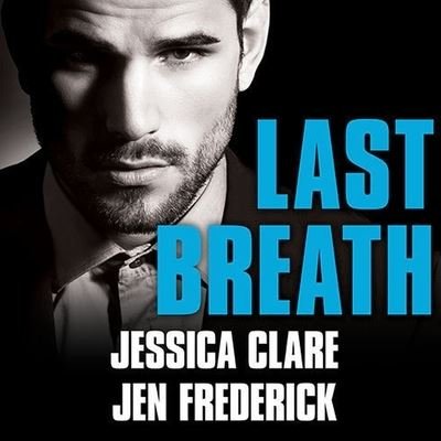Cover for Jessica Clare · Last Breath (CD) (2015)