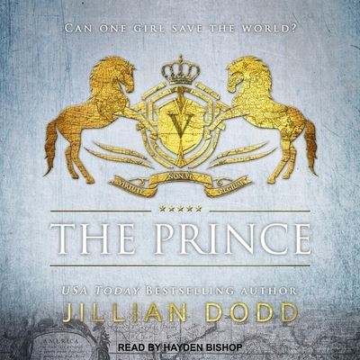 Cover for Jillian Dodd · The Prince Lib/E (CD) (2019)